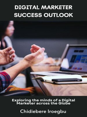 cover image of DIGITAL MARKETER SUCCESS OUTLOOK